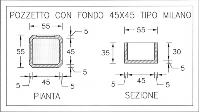 Pozzetto con fondo 45x45 tipo MILANO